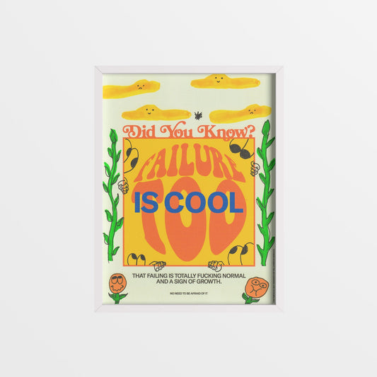 0.00 Failure Is Cool Too 18"x24" Poster