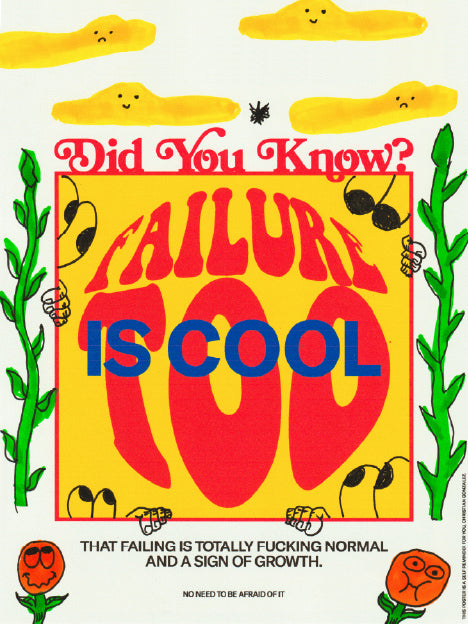 FAILURE IS COOL!!!